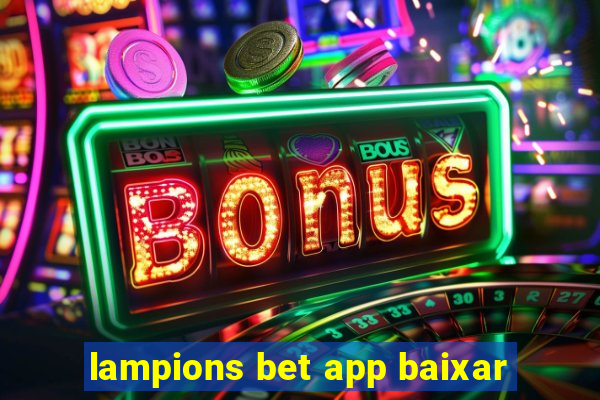 lampions bet app baixar